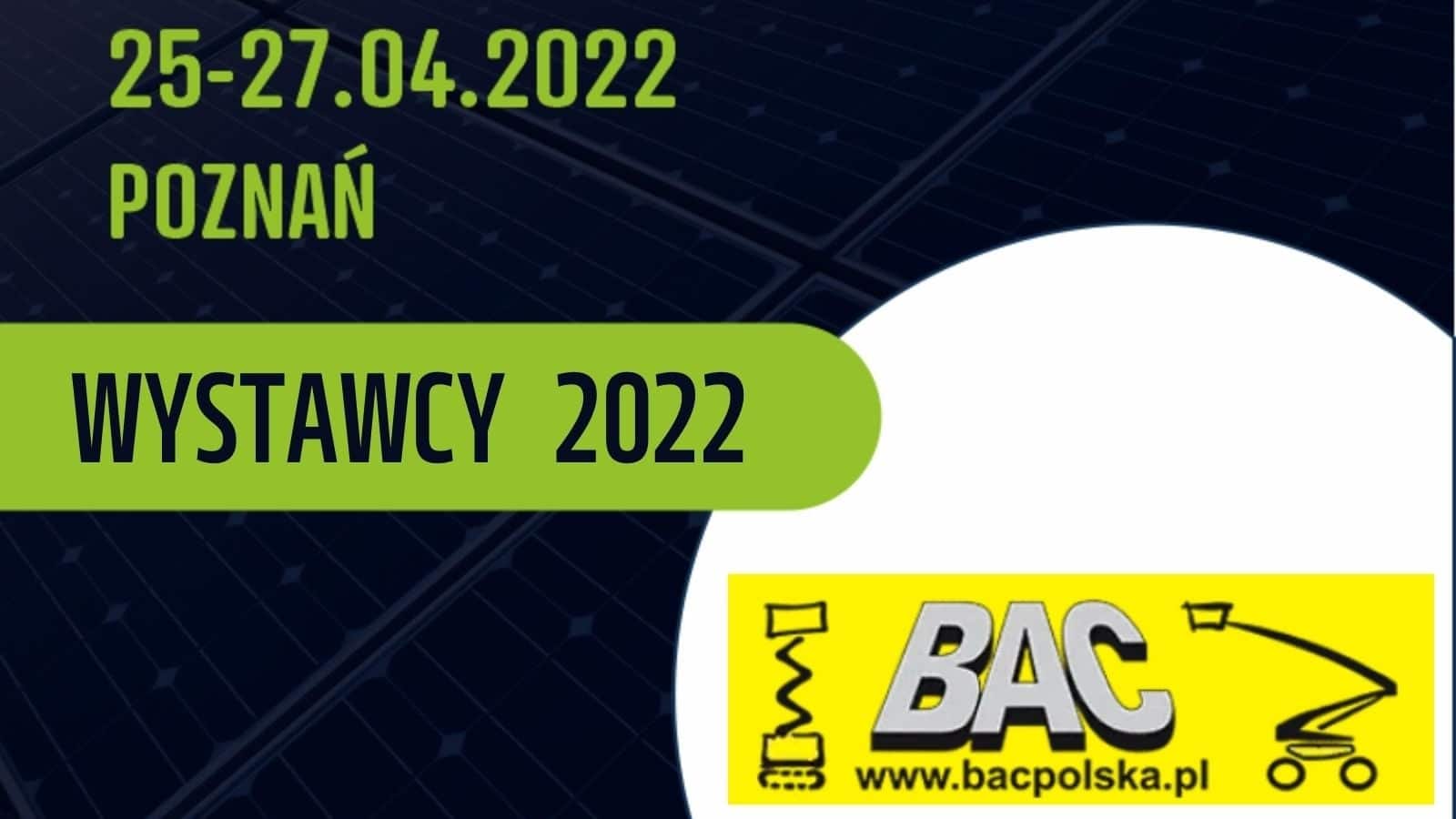 Informationen über die Aussteller der BAC 2022 in Poznań.